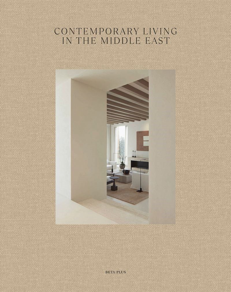 Contemporary Living in the Middle East Book