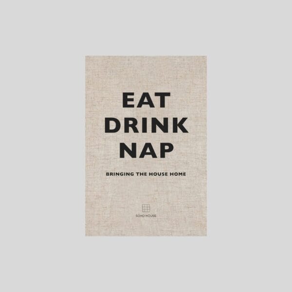 Eat Drink Nap - Book